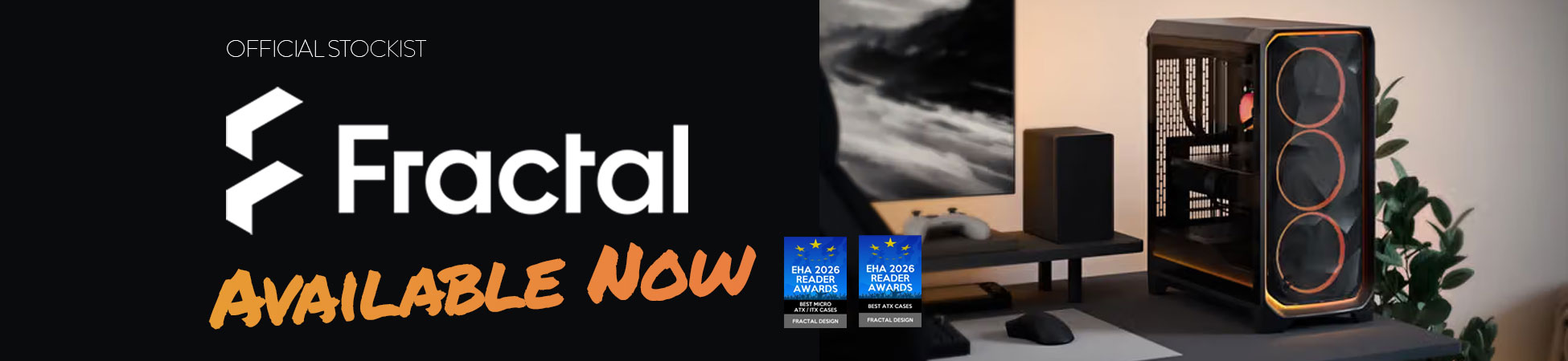 Fractal Available Now