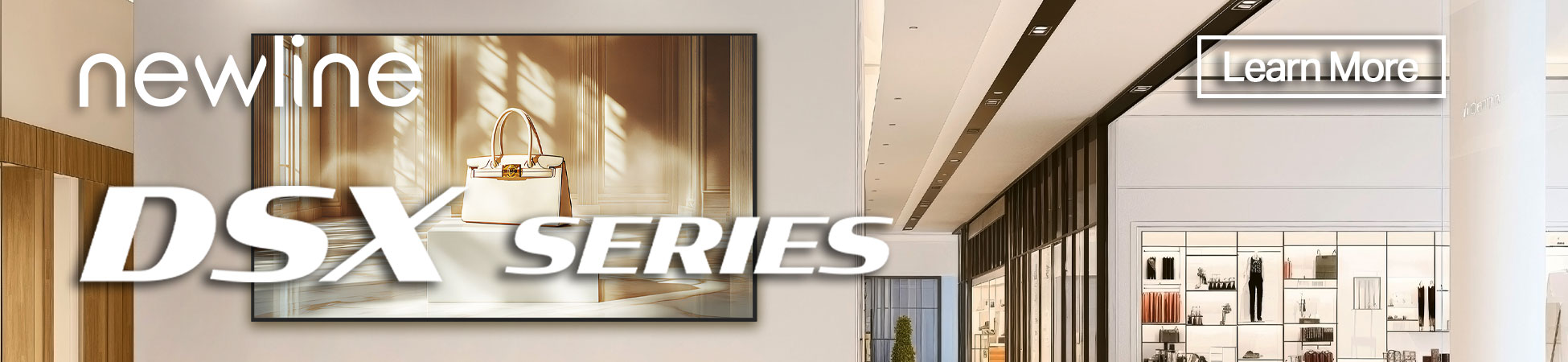 Newline DSX Series