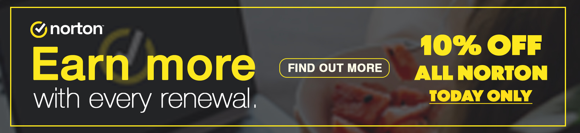 Earn more with Norton