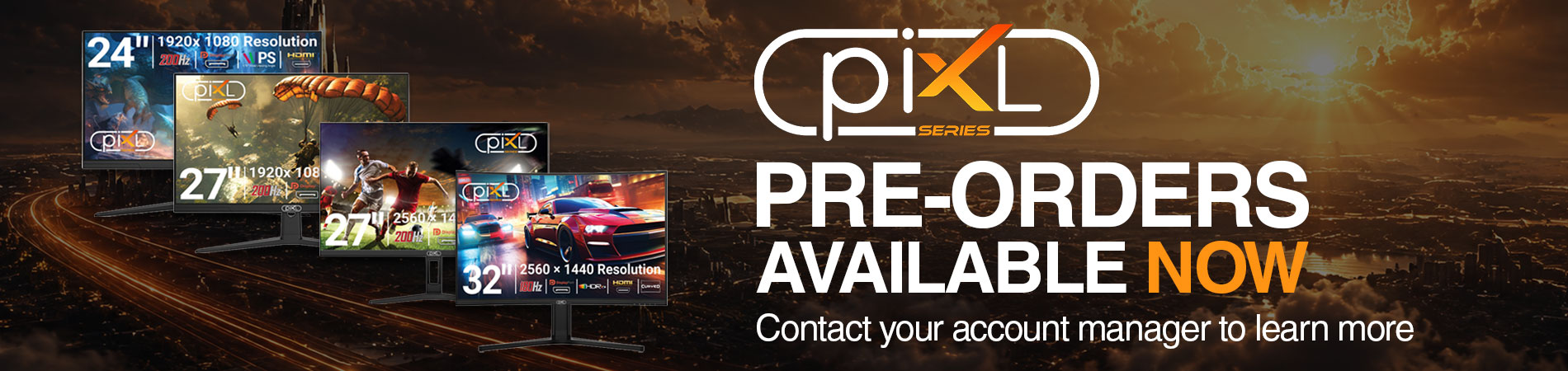 piXL X-Series Pre-orders Open
